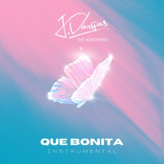 Que Bonita (Instrumental)