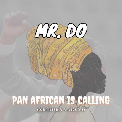 PAN-AFRICA CALLING(NKIRUKA YAKYNI)