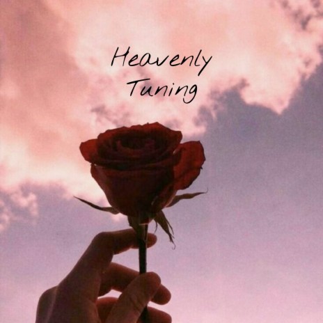 Heavenly Tuning ft. Alejandro Duran Mesa | Boomplay Music
