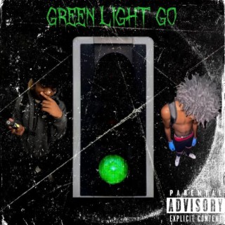 Green Light Go