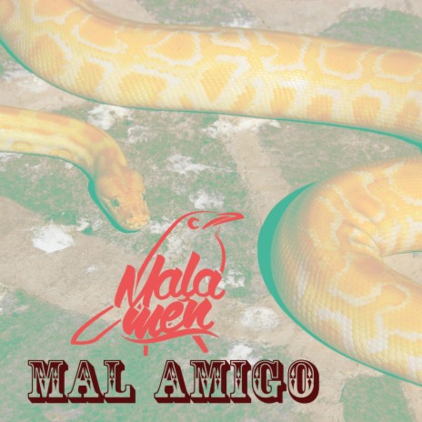 Mal Amigo