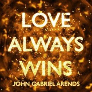 Love Always Wins