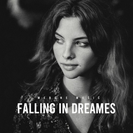 Falling In Dreames | Boomplay Music