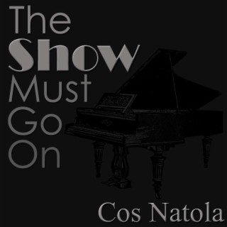 The Show Must Go On