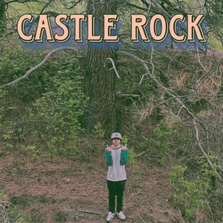 Castle Rock lyrics | Boomplay Music