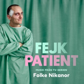 Fejkpatient (Musik från TV-serien)