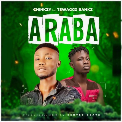 ARABA ft. Tswaggz Bankz | Boomplay Music