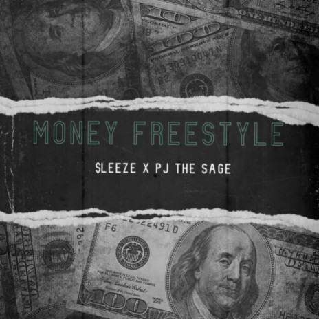 Money Freestyle ft. PJ The Sage | Boomplay Music