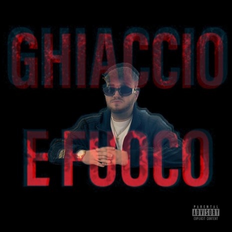 Ghiaccio e Fuoco | Boomplay Music