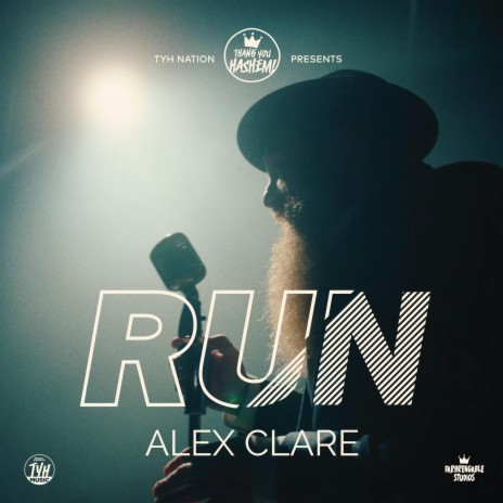 RUN ft. Alex Clare | Boomplay Music
