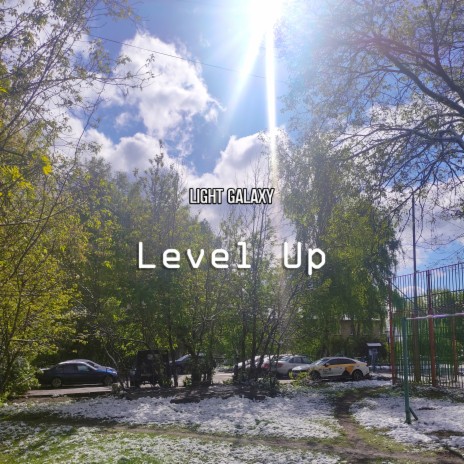 Level Up | Boomplay Music