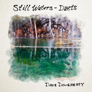 Still Waters, Dave and Brandon lyrics | Boomplay Music