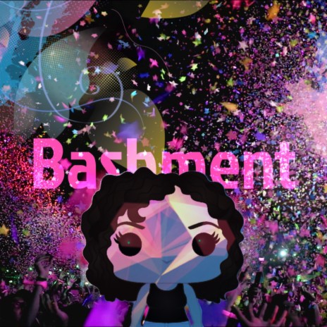 Bashment | Boomplay Music