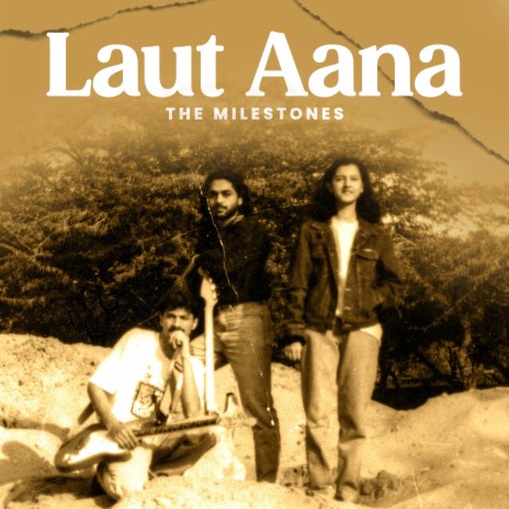 Laut Aana | Boomplay Music