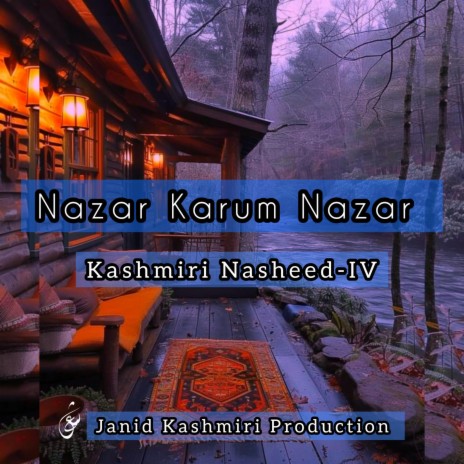 Nazar Karum Nazar (Kashmiri Nasheed-IV)