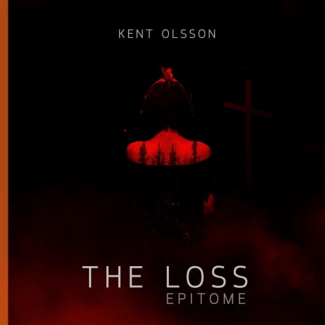 The Loss : Epitome (Original Motion Picture Soundtrack) | Boomplay Music
