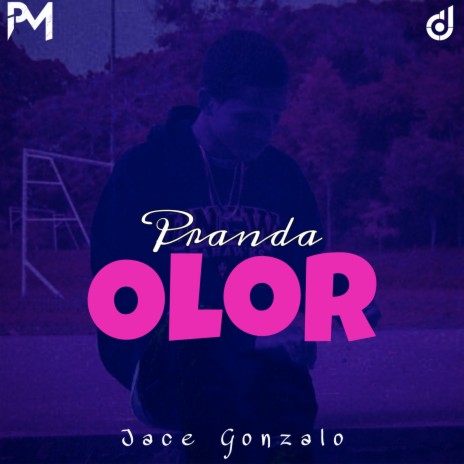 Olor (feat. Jace Gonzalo) ft. Jace Gonzalo