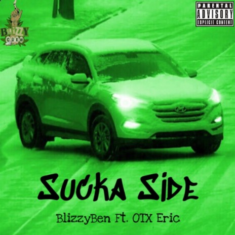 Sucka Side ft. OTX Eric | Boomplay Music