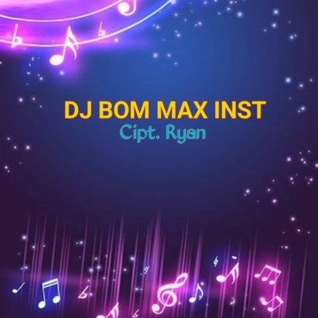 DJ BOM MAX Inst Suka Suka | Boomplay Music