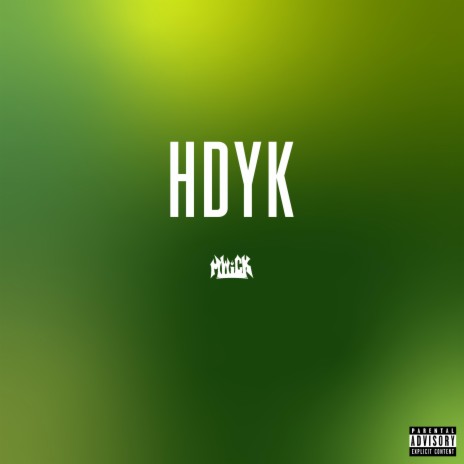 HDYK | Boomplay Music