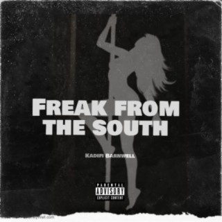 Freak From The South