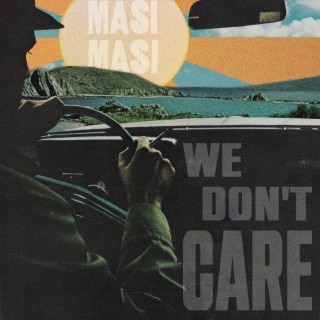 We Don't Care lyrics | Boomplay Music