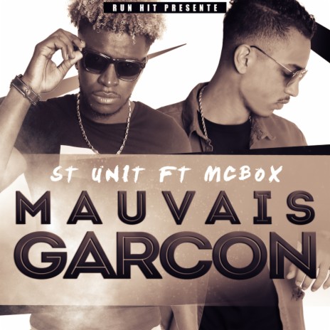 Mauvais garcon ft. Mc Box | Boomplay Music