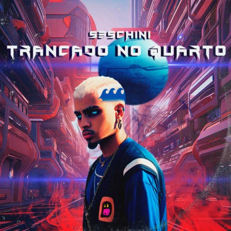 Trancado no Quarto | Boomplay Music