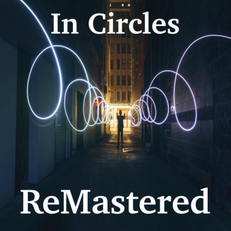 In Circles | Boomplay Music