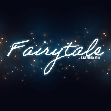 Fairytale | Boomplay Music