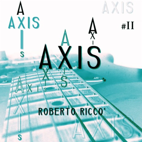 Axis, Pt. 2 | Boomplay Music