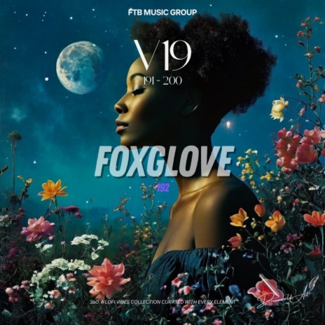 Foxglove | Boomplay Music