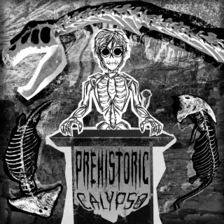 PREHISTORIC lyrics | Boomplay Music