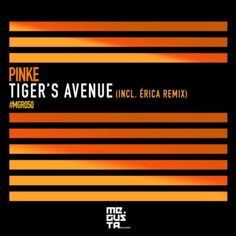 Tiger's Avenue (Érica Remix) | Boomplay Music