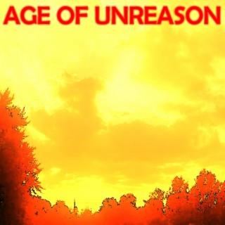 Age Of Unreason