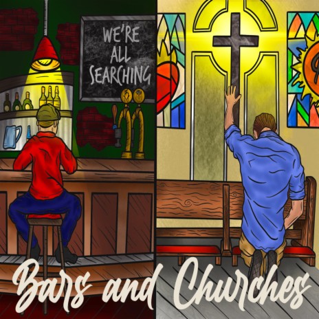 Bars and Churches | Boomplay Music