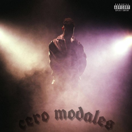 Cero Modales | Boomplay Music