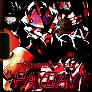 PAYDAY (Ace Killer)