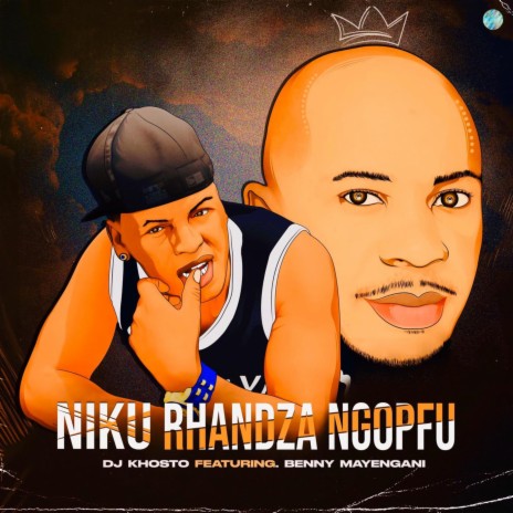 Niku Rhandza Ngopfu (feat. Benny Mayengani)
