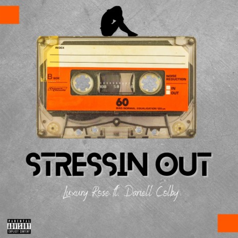Stressin Out ft. Dariell Colby | Boomplay Music