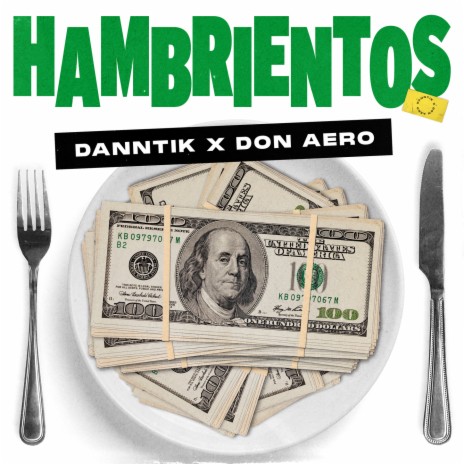 Hambrientos ft. Don Aero | Boomplay Music