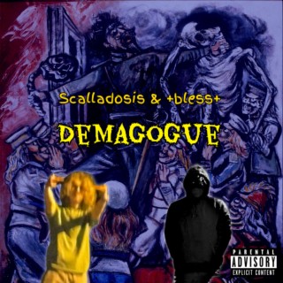 DEMAGOGUE