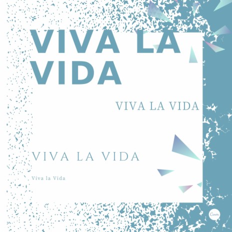 Viva la Vida | Boomplay Music