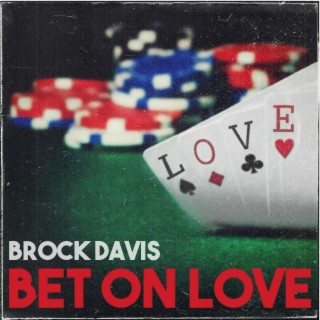 Bet On Love lyrics | Boomplay Music