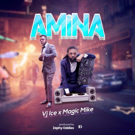 Amina ft. Magic Mike | Boomplay Music