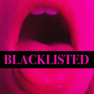 BLACKLISTED