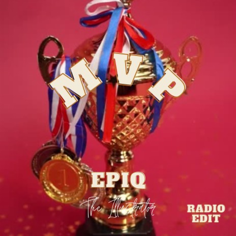 MVP (radio edit) | Boomplay Music