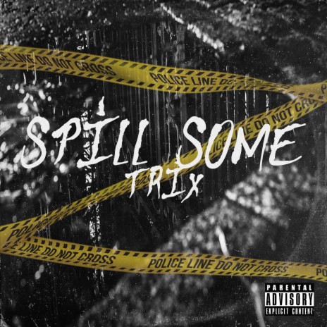 Spill Some | Boomplay Music