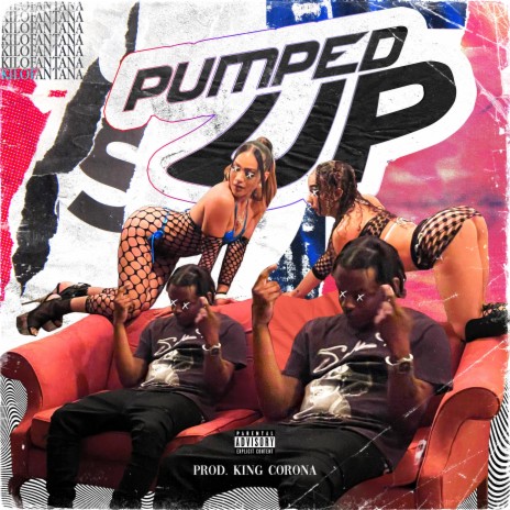 Pumped Up | Boomplay Music