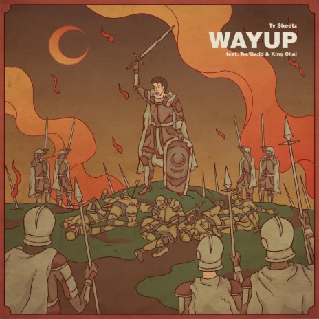 WAYUP ft. Tre'Gadd & King Chai